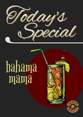 Today Bahama Mama