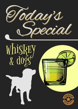 Today Whiskey Dogs