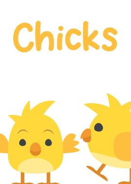 chicks