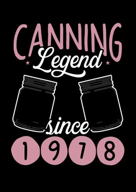 Canning legend since 1978