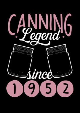 Canning legend since 1952