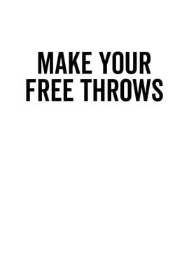 Make Your Free Throws