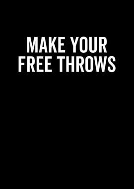 Make Your Free Throws