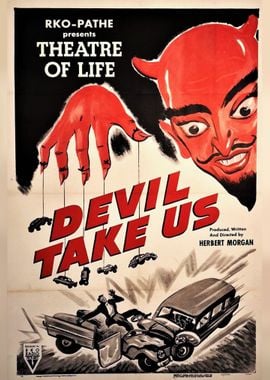 Devil Take Us Poster