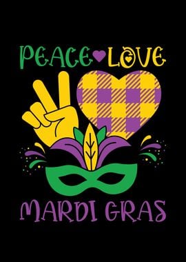 Peace Love and Mardi Gras