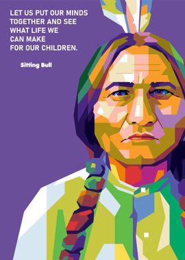 Sitting Bull Quotes