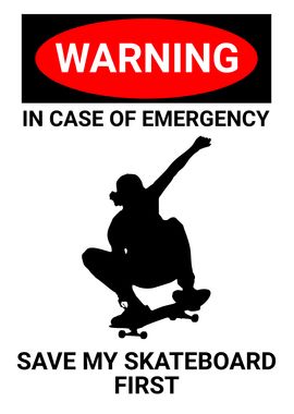 WARNING SKATEBOARD