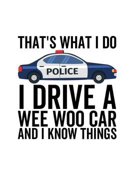 Thats What I Do I Drive a