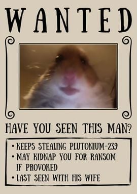 Funny WantedHamster Poster