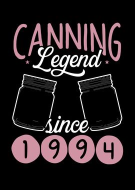 Canning legend since 1994