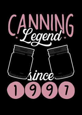 Canning legend since 1997