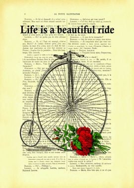 Life is a beautiful ride