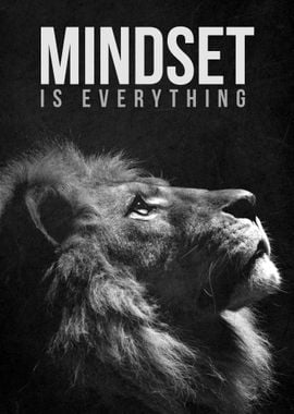 Mindset Is Everything