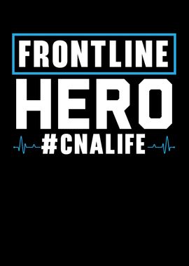 Frontline Hero CNA Life