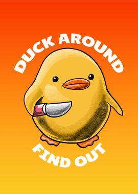 Duck Around Meme