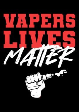 Vapers Lives Matter Nicoti