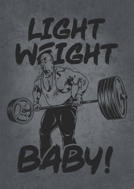 Light Weight Baby