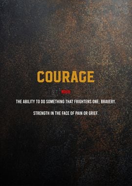 courage