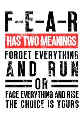 FEAR Has Two Meaning