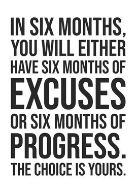 Progress vs Excuses