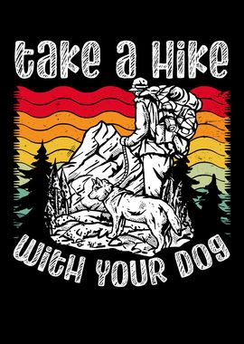 Take a hike with your dog