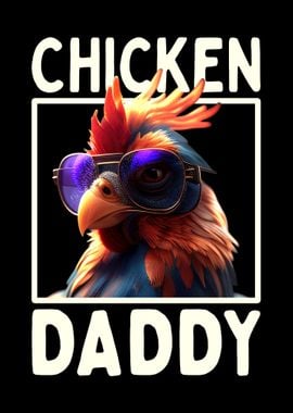 Chicken Daddy Fathers Day