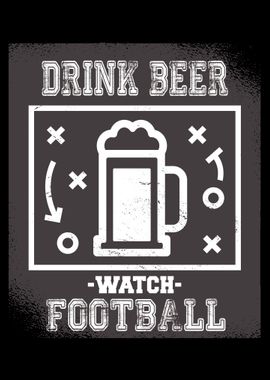 Drink Beer And Watch