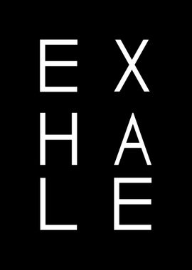 Exhale