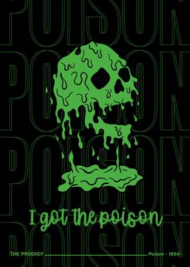 Poison by The Prodigy