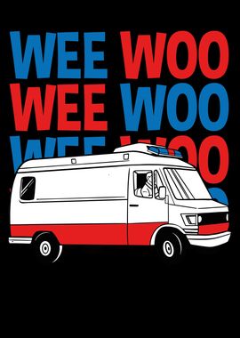 Weee woo ambulance