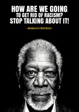 Morgan Freeman quotes