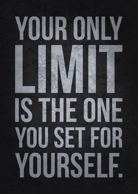 Your Only Limit