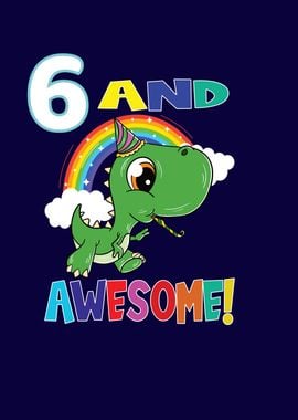 6 And Awesome Birthday