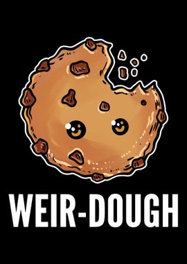 Weirdough Chef Gift