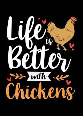 Chicken Life Is Better