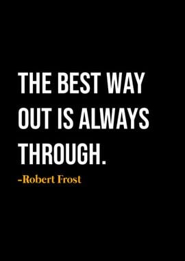 Robert Frost Quote 