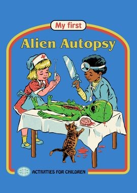 My First Alien Autopsy