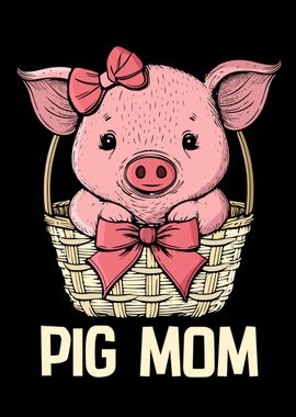 Pig Mom Pig Gift Women