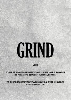 Grind Motivational