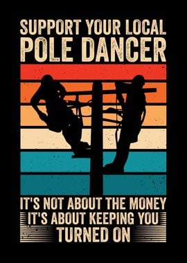 Pole Dancer Linemen Retro