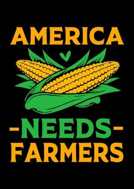 America Needs Farmers