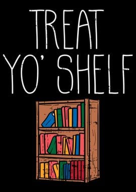 Treat Yo Shelf Book Nerd