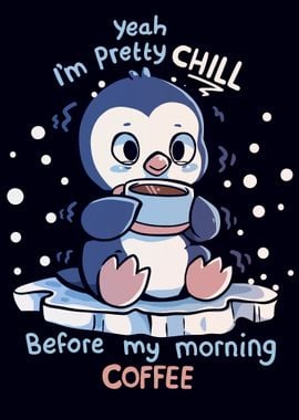 Chill Coffee Penguin