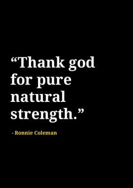 Ronnie Coleman quotes 