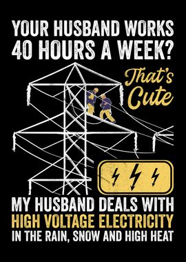 Funny Lineman Wife