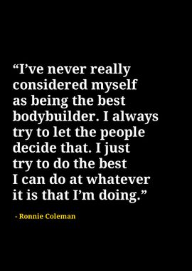 Ronnie Coleman quotes 