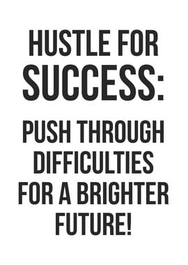 Hustle For Success