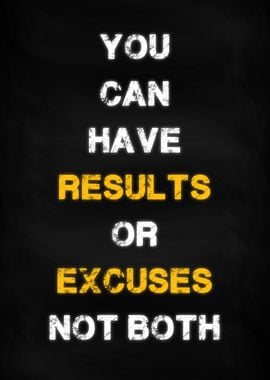 Motivation Results Excuses