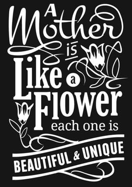 Mother is like a Flower