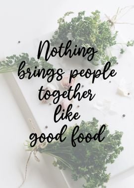 Good Food Quote